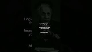 LOGIC V/S IMAGINATION Albert Einstein's Best Quote #motivation #success #inspiration #viral
