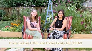 Occupational Therapy: Integrative Health Insights with Emmy Vadnais and Andrea Cordis