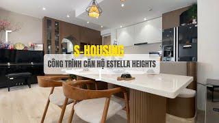 Thiết kế và thi công nội thất căn hộ Estella Heights - S.housing