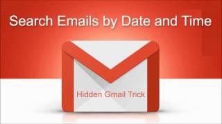 Search Emails by Date and Time - Hidden Gmail Trick