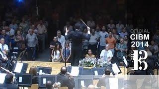 CIBM 2014 - Banda Municipal De Valencia - Himno De La Comunidad Valenciana