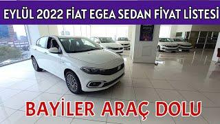 eylül 2022 fiat egea fiyatları | fiat bayi gezisi | #fiategea #fiatbayigezisi