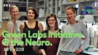 SUSTAINABILITY PROJECT SPOTLIGHT: Green Labs Initiative at the Neuro (SPF#208)