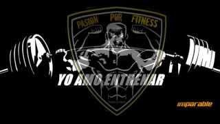 Musica para Entrenar en el GYM - Workout Motivation Music Pasion x Fitness v .1