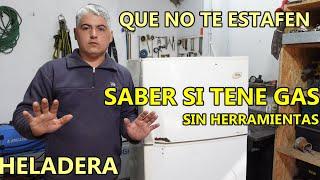 FACIL!! como saber si tu REFRIGERADOR TIENE GAS