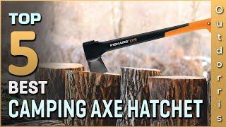 Top 5 Best Camping Axe Hatchets Review in 2023 | Buying Guide