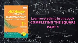 STPM MATHEMATICS (T) SEM 1 CHAPTER 1 COMPLETING THE SQUARE PART 1