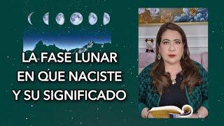 LA FASE LUNAR EN QUE NACISTE Y SU SIGNIFICADO