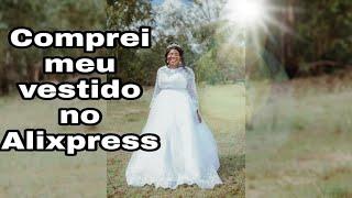 Comprei meu vestido de noiva no Aliexpress, China,  valores fui taxada?