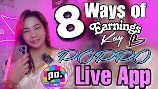 [Poppo App] 8 Ways of Earnings| Poppo Live App| Ways how to Earn More 