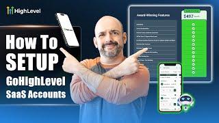 How to Setup Your Gohighlevel SaaS : Everything You Need to Know (Part 1) (Full Tutorial)