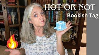 Hot or Not Bookish Tag- what are your catergories