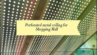 Perforated metal ceiling