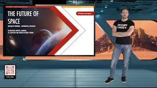 The Future of Space | NASA, USA | Matthew Griffin | Space Futurist Keynote Speaker