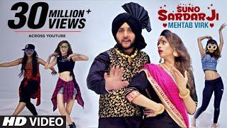 SUNO SARDAR JI by Mehtab Virk Ft. Oshin Brar | Jatt Kamla | Punjabi Video Song 2017