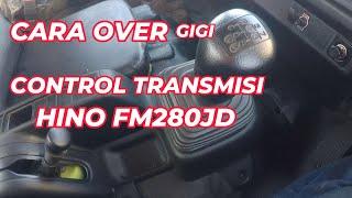 cara over gigi,control transmisi hino 500 fm280jd #tutorial