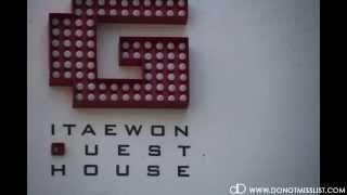 Walking Directions to G Guesthouse -  Itaewon, Seoul, Korea - Provided by donotmisslist.com