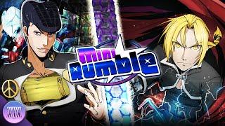Josuke vs Edward Elric - Mini Rumble S2 EP3