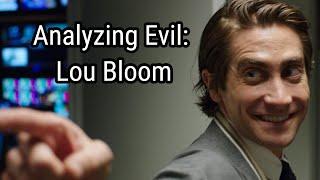 Analyzing Evil: Lou Bloom From Nightcrawler