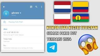 Cara Buat Nomor Luar Negeri Untuk Telegram 2024 - Nomor Virtual Luar Negeri +31, +57, +48, +687