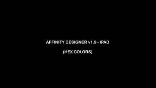 AFFINITY DESIGNER v1.9 - IPAD - HEX COLORS - TEEK FOX