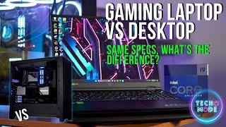 Gaming Laptop vs Desktop with the Same Specs