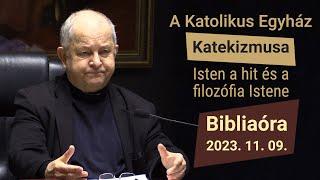 Isten a hit és a filozófia Istene - Bábel érsek hittanórája - 2023.11.09.