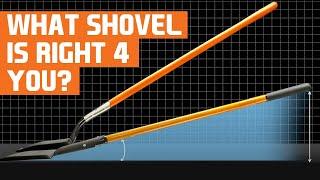 Shovels 101 by A.M. Leonard- What's the right shovel for you?