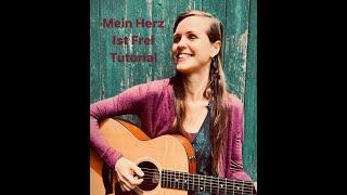 Mein Herz ist Frei Tutorial - Aleah Gitanjali