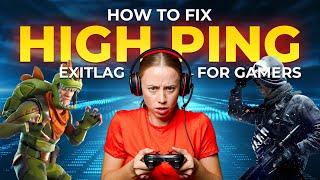 How to Fix High Ping in ANY Game with ExitLag!