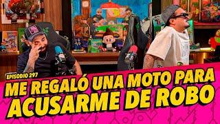 Episodio 297 -  Me regaló una moto para acusarme de robo 