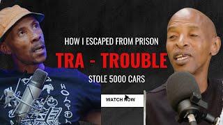 Episode 10 - TRA on how he escaped from Prison | Sylvester Mofokeng | Skeem GP | @Tra-Nsformation