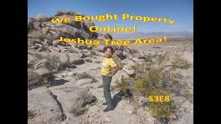 We Bought Property Online Joshua Tree Area and  Seeing it for First Time! Part 2 - S3E8