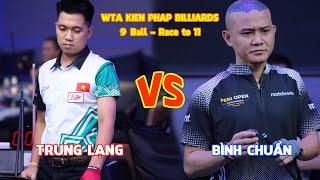 Bình Chuẩn vs Trung Lạng - Race to 11 - 9 ball WTA Kien Phap Billiards