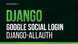 Learn Django - Towards social logins with Google and Django | Django-allauth