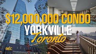 Selling Toronto - 12.2 Million Dollar Listing in Yorkville - The Four Seasons