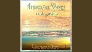 Ambrosial Waves (Healing Waters)