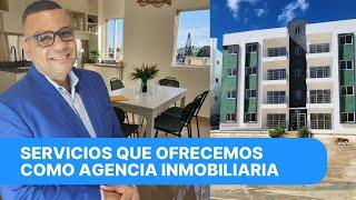 ESTOS SON LOS SERVICIOS QUE TE BRINDAMOS COMO AGENCIA INMOBILIARIA