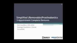 Dental CE: Simplified Removable Prosthodontics: Three-Appointment Dentures