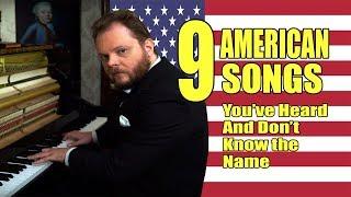 9 American Songs That You've Heard And Don't Know The Name