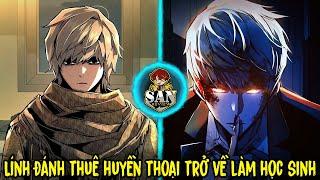 Full Trọn Bộ | Lính Đánh Thuê Huyền Thoại SSS Trở Về Làm Học Sinh Cấp 3 | Review Truyện Tranh