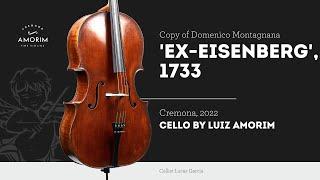 Cello by Luiz Amorim, Copy of Domenico Montagnana 'Ex-Eisenberg', 1733