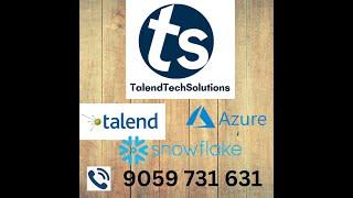 Talend Training | Talend Real Time Projects |30th Batch #TalendTechSolutions #Talend