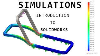 Introduction to Simulations (FEA)