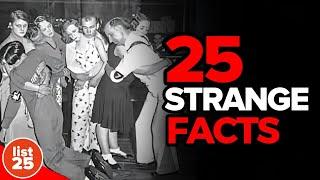 25 Strange Facts That Will Make You the Life of the Party