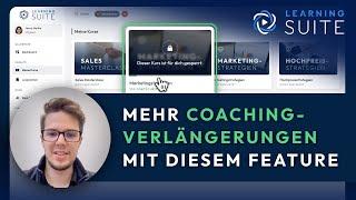 Mehr Verlängerung als Coach mit diesem Feature in LearningSuite