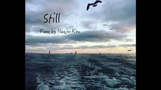 Still (주 품에) - Piano by Heejin Kim