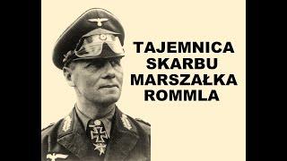 Tajemnica skarbu marszałka Rommla