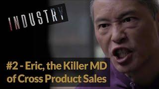 BEST of INDUSTRY - #2 Eric, the Killer Managing Director of Cross Product Sales (CPS) at Pierpoint