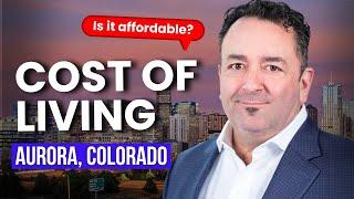 Cost of Living in Aurora, Colorado | Is It Affordable in 2025?